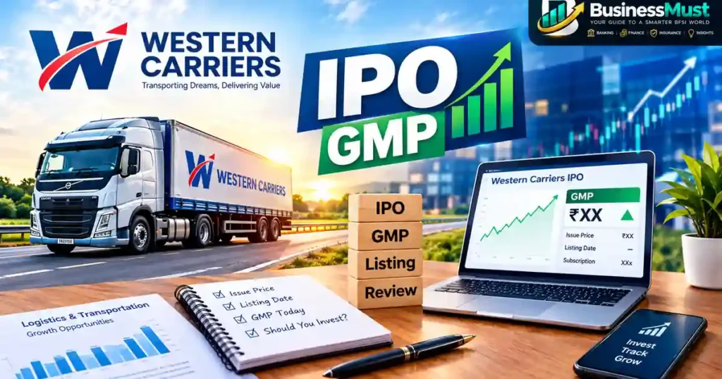 Western Carriers IPO GMP featured image with logistics truck, IPO GMP chart and listing review checklist